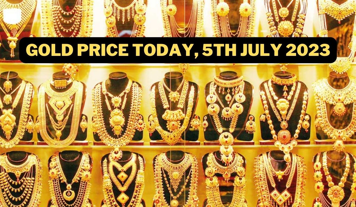 Gold Price Today, 5th July 2023